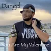 About You Are My Valentine Song