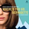 Where’d You Go, Bernadette