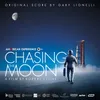 Chasing the Moon Main Title