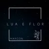 Lua e Flor