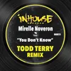 You Don't Know Todd Terry Remix