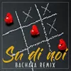 Su di noi (Bachata Remix)