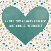 About I Love You Always Forever Song