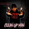 Clean Up Man