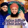 About Jashne Milad Ul Nabi Medley Song