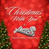 About Christmas with You Song