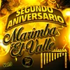 Segundo Aniversario El Valle