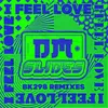 I Feel Love BK298 Extended Remix