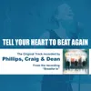 Tell Your Heart to Beat Again Instrumental Medium Key