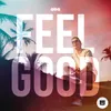 Feel Good Svenstrup & Vendelboe Remix