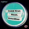 buzz cut (feat. MisterWives)