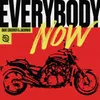 Everybody Now-Extended Mix