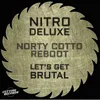 Let's Get Brutal-Norty Cotto Afro Tech Aim Edit