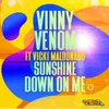 Sunshine Down on Me-Short Version