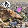 Basta Ter Vontade