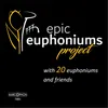 Epic Euphoniums