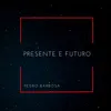 Presente E Futuro-Instrumental