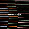 About Monolito Song