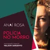 About Polícia No Morro Song
