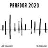 About Parador 2020 Song