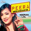 About Peera Mera Kam Kar De Song
