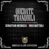 About Quedate Tranquila-En Vivo Song