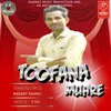 About Toofana Muhre Song