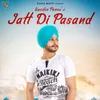 About Jatt Di Pasand Song