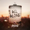 About All Alone Song