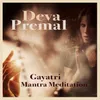 About Gayatri Mantra Meditation (108 cycles) Song