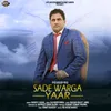 About Sade Warga Yaar Song