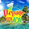 El Verano Está Acá