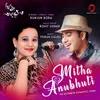 About Mitha Anubhuti Song