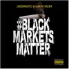 Black Markets Matter