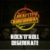 About Rock 'n' Roll Degenerate Song