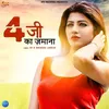 About 4 G Ka Jamana Song