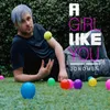 About A Girl Like You Song