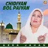 About Chidiyan Bol Paiyan Song