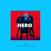 About Hero Song