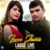About Lovve Jadde Lagge Liye Song