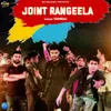 About Joint Rangeela Song