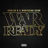 About War Ready Song