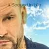 About A Second in Life Song