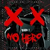 About No Hero Song