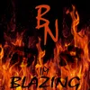 About I'm Blazing Song