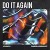 About Do It Again Song