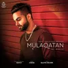 About Mulaqatan Song