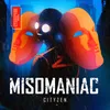 About Misomaniac Song