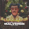 About Malverde Song