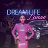 Dream Life Radio Edit